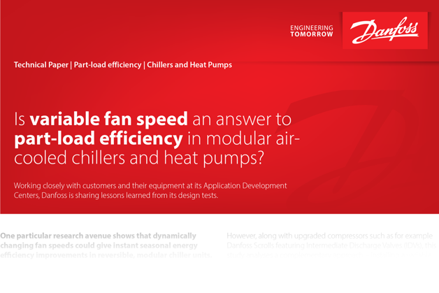 Variable Speed fan and modular chillers